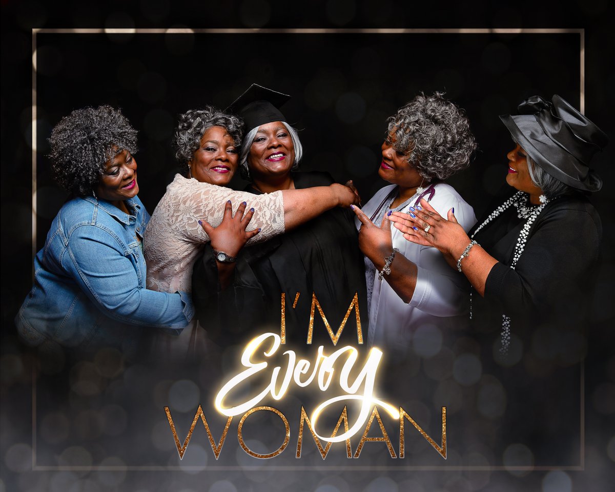 I'm Every Woman - 10 x 8